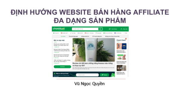 thiết kế website bán hàng2 Nhìn Lại 3 Case Study Affiliate và Những Kinh Nghiệm Xương Máu 9