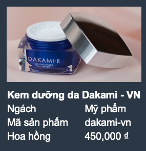 Kiếm 450K/Mỗi Đơn Với Affiliate Mỹ Phẩm: Dakami Chơi Lớn với KOL Khủng 8 Kiếm 450K/Mỗi Đơn Với Affiliate Mỹ Phẩm: Dakami Chơi Lớn với KOL Khủng 8